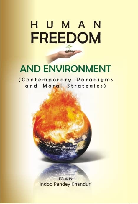 Human Freedom and Environment (Contemporary Paradigms and Moral Strategies) - Paperback
