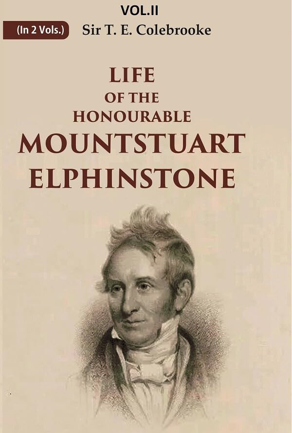 Life of the Honourable Mountstuart Elphinstone  VOL. 1 - Paperback