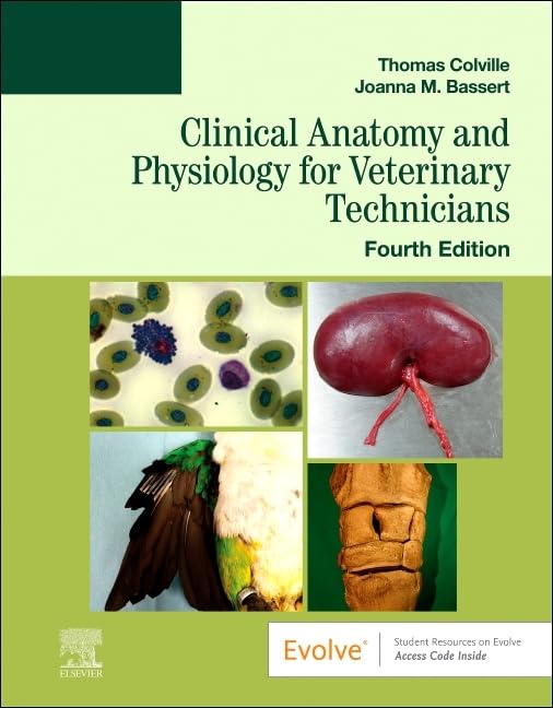 Clinical Anatomy and Physiology for Veterinary Technicians -4E