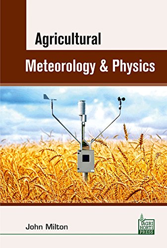 Agricultural Meteorology and Physics