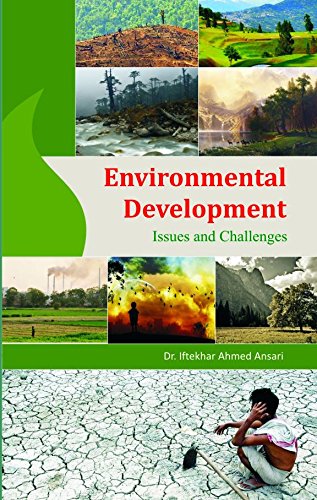 Environmental Development Issues and Challenges