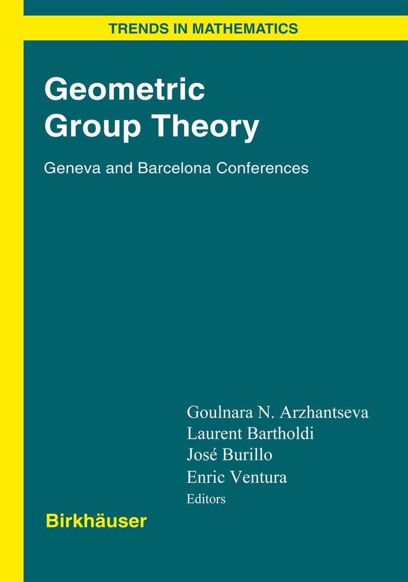GEOMETRIC GROUP THEORY: GENEVA AND BARCELONA CONFERENCES