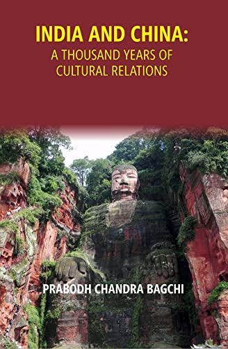 India and China: A thousand years of cultural relations - HB