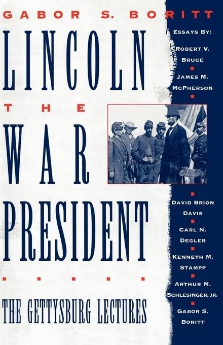 LINCOLN THE WAR PRESIDENT
