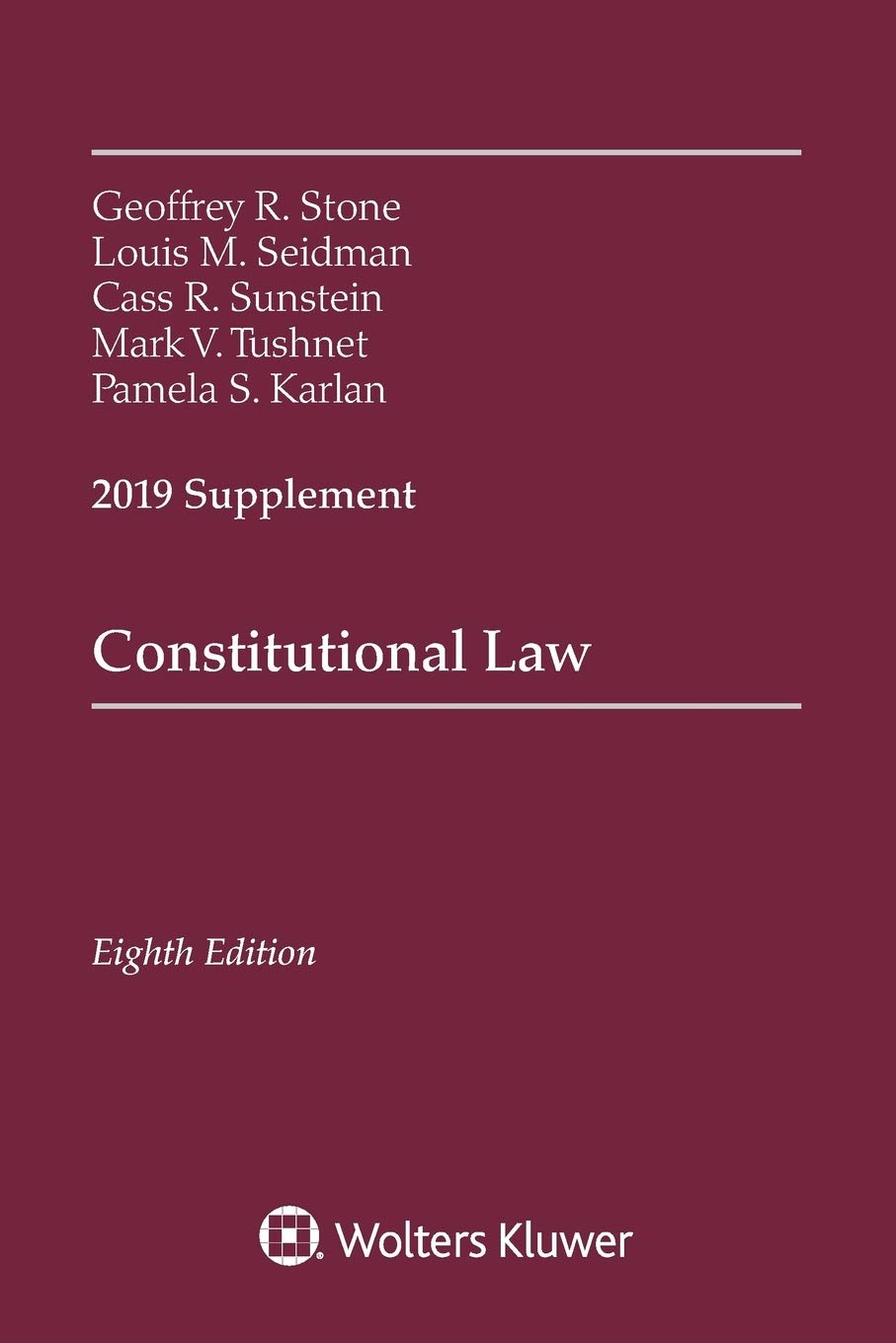 CONSTITUTIONAL LAW 2019 CASE SUPPLEMENT