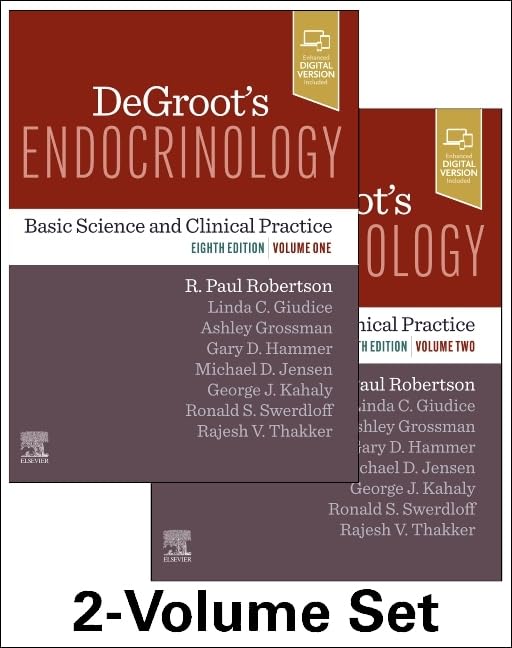 DEGROOT'S ENDOCRINOLOGY: BASIC SCIENCE AND CLINICAL PRACTICE , TWO VOLUME SET 8TH EDITION