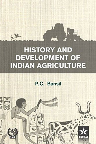 History and Development of Indian Agriculture