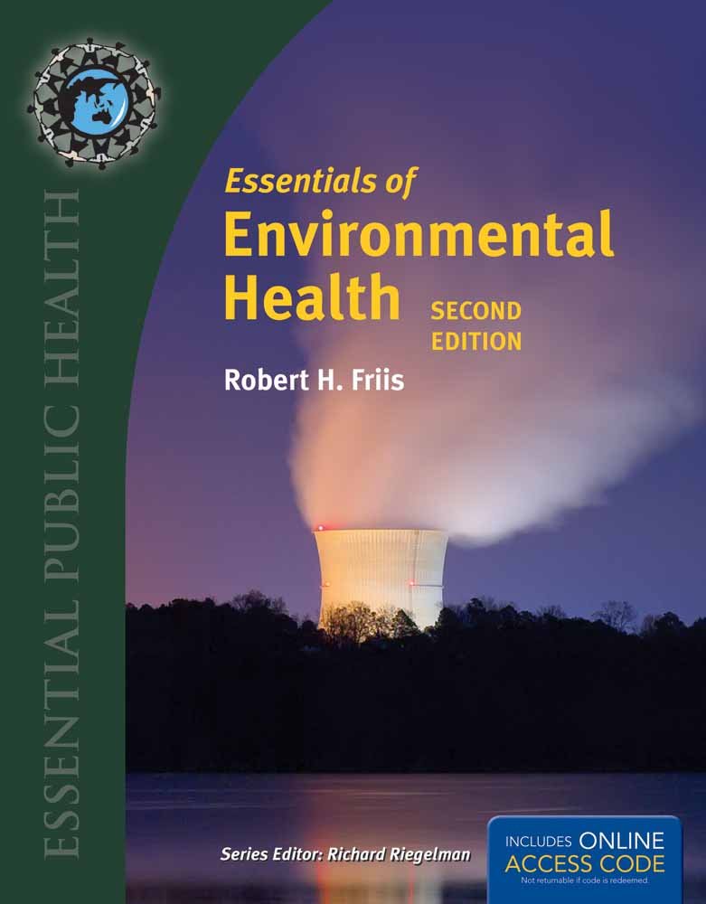 ESSENTIALS OF ENVIRONMENTAL HEALTH, 2ND EDITION