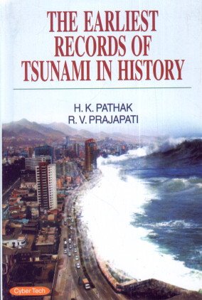 Earliest Records of Tsunami in History - Hardcover