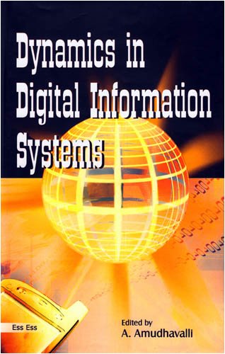 Dynamics in Digital Information Systems