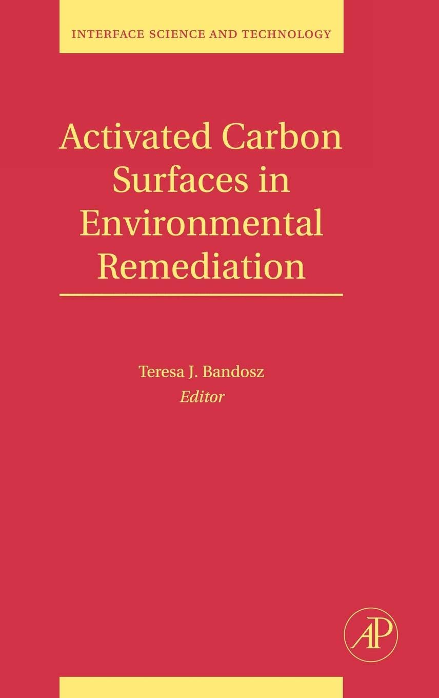 ACTIVATED CARBON SURFACE IN ENVIRONMENTAL REMEDIATION