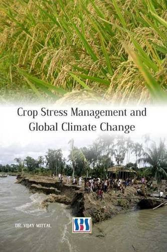 CROP STRESS MANAGEMENT AND GLOBAL CLIMATE CHANGE - Hardcover
