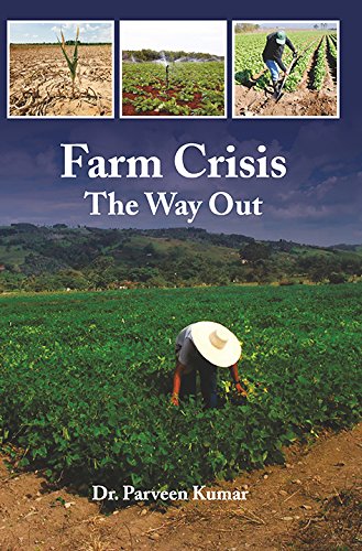 Farm Crisis The Way Out