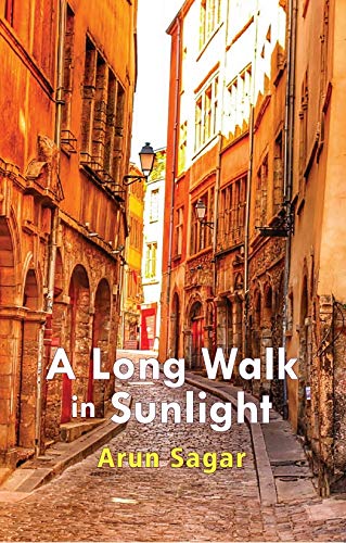 A Long Walk in Sunlight (PB)