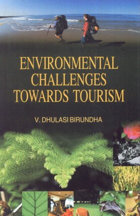 Environmental Challenges Towards Tourism - Hardcover
