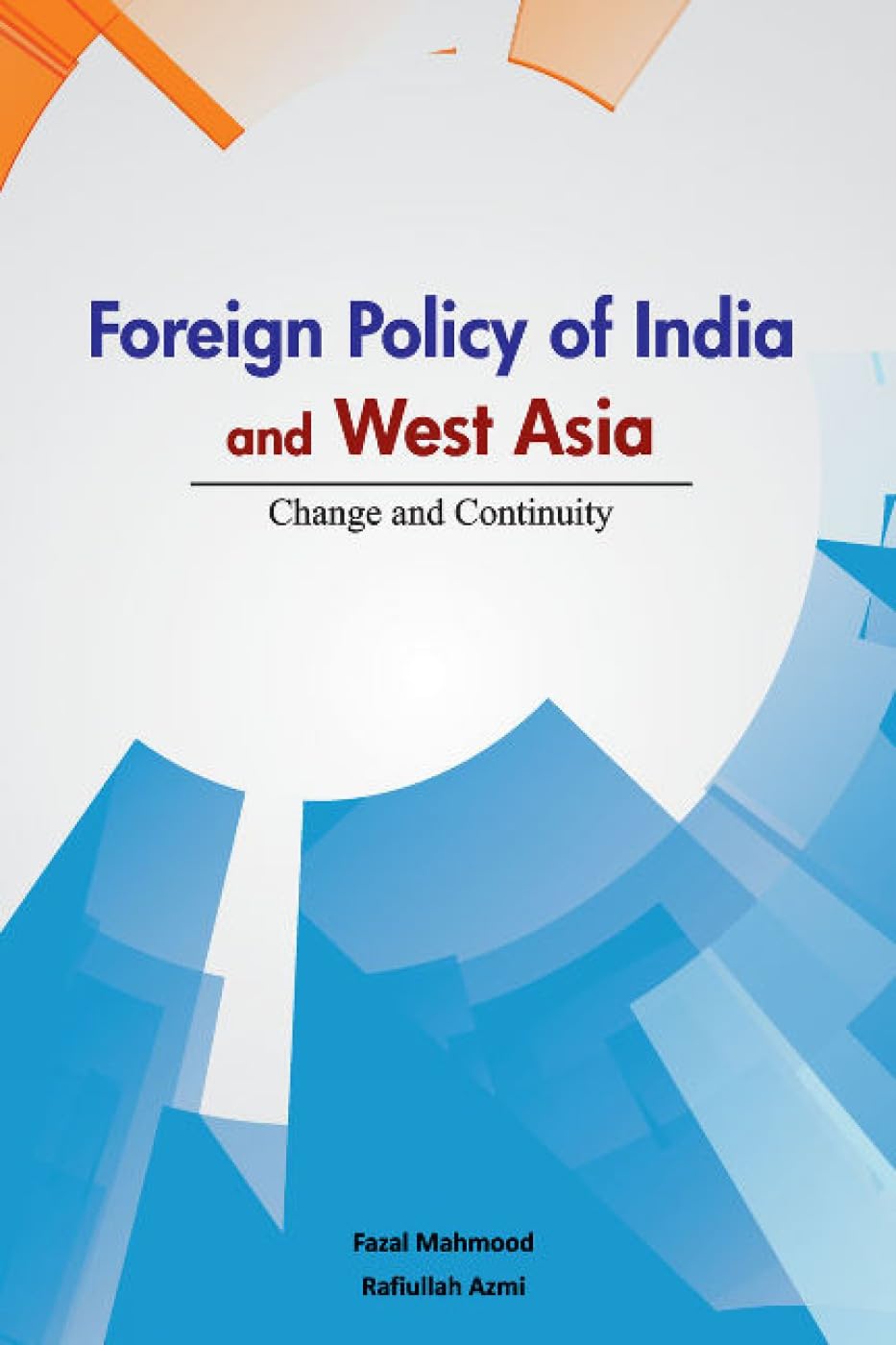 Foreign Policy of India and West Asia
