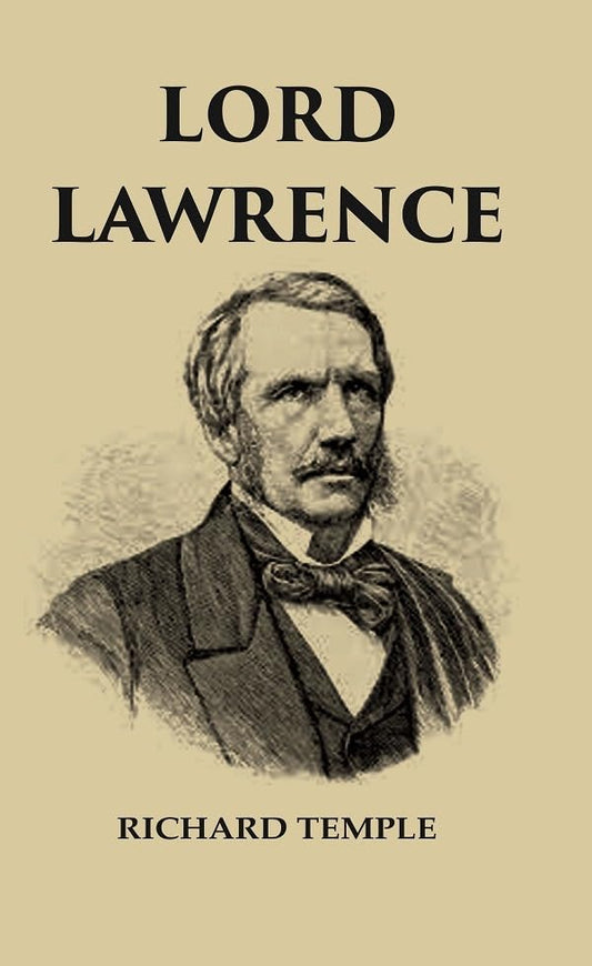 Lord Lawrence  - Hardcover