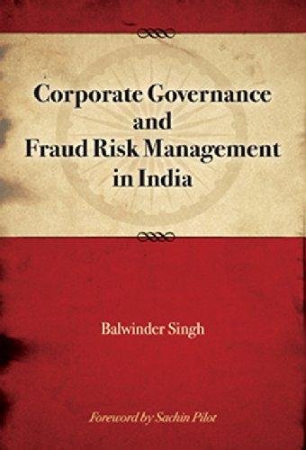 CORPORATE GOVERNANCE AND FRAUD RISK MANAGEMENT IN INDIA