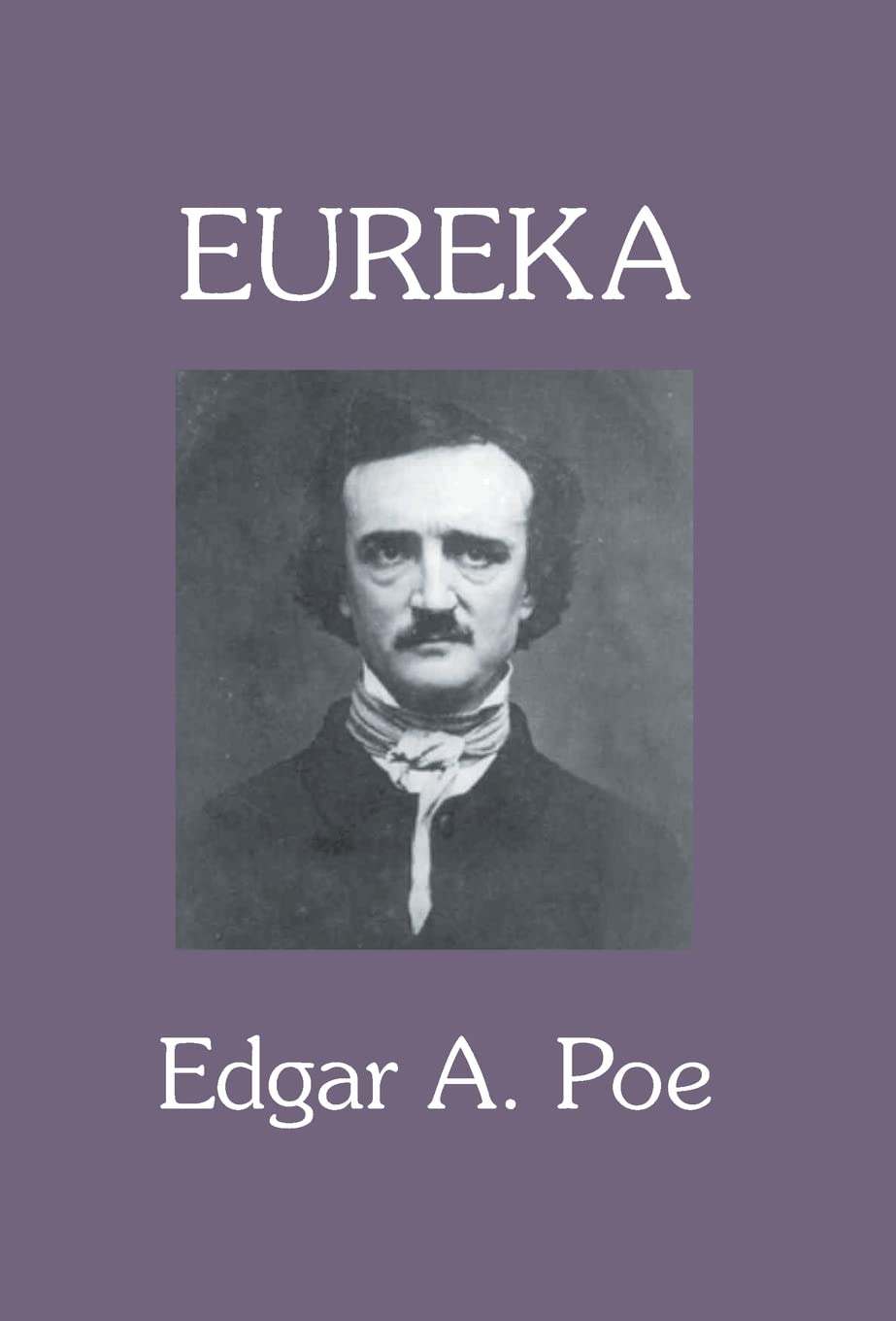Eureka : a Prose Poem - Hardcover