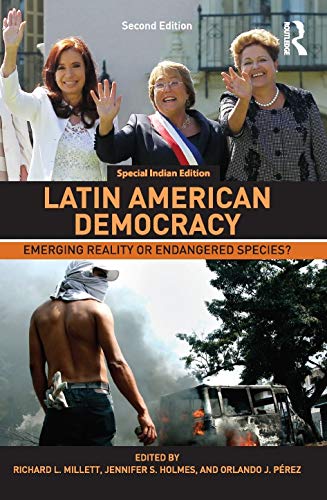 LATIN AMERICAN DEMOCRACY : EMERGING REALITY OR ENDANGERED SPECIES?, 2ND EDITION