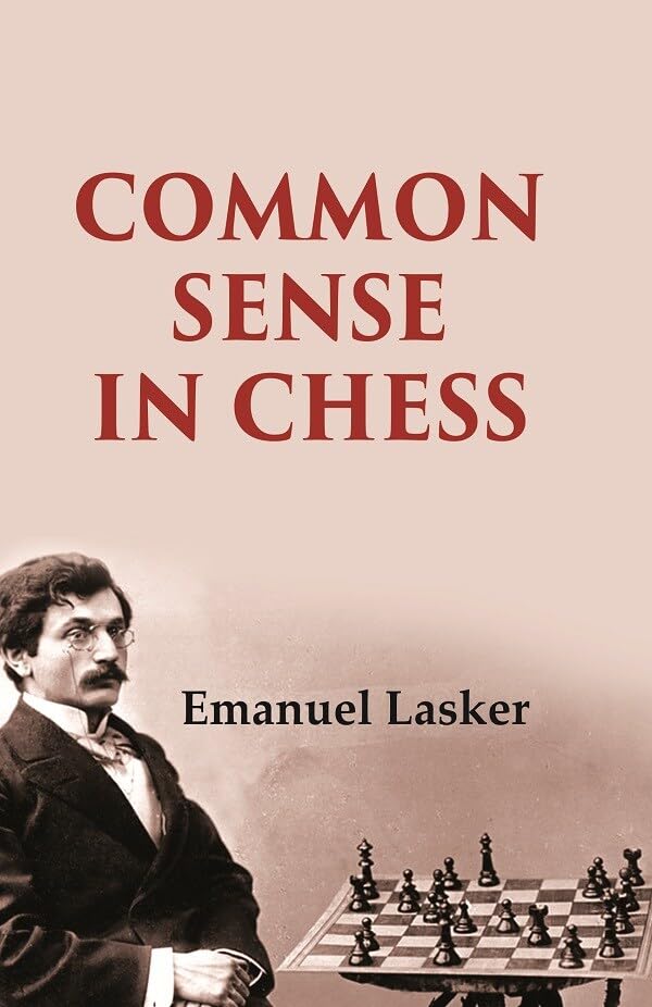 Common Sense in Chess - Hardcover