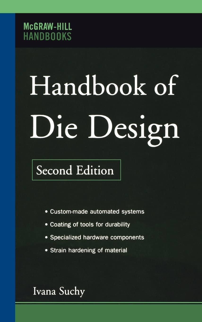HANDBOOK OF DIE DESIGN, 2ND EDITION