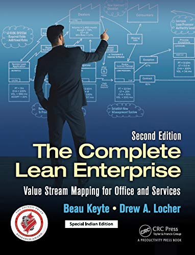 COMPLETE LEAN ENTERPRISE: VALUE STREAM MAPPING FOR OFFICE AND SERVICES, 2ND EDITION