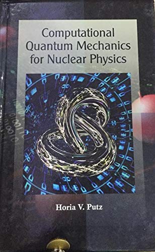 Computational Quantum Mechanics for Nuclear Physics