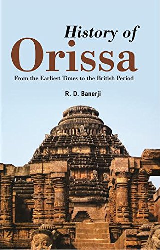 History of Orissa: From the Earliest times to the British Period (2 Vols Set)