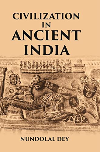 Civilization In Ancient India - PB