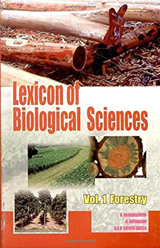 Lexicon of Biological Sciences Vol 1: Forestry