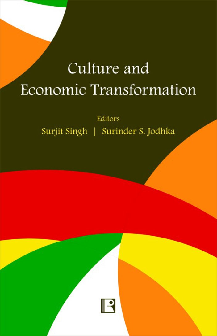 Culture and Economic Transformation -Hardcover