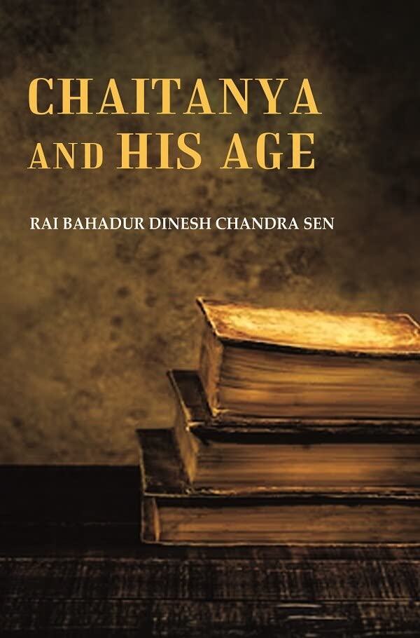 Chaitanya and his Age - Paperback