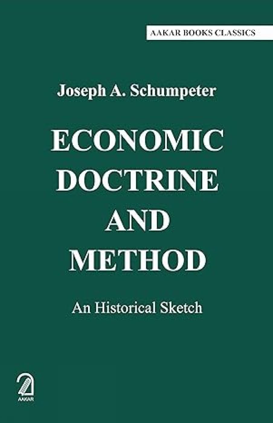Economic Doctrine and Method: An Historical Sketch