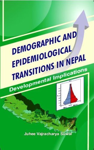 Demographic and Epidemiological Transitions in Nepal