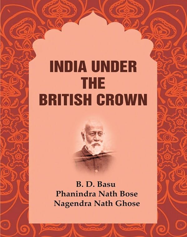 India Under the British Crown - Paperback