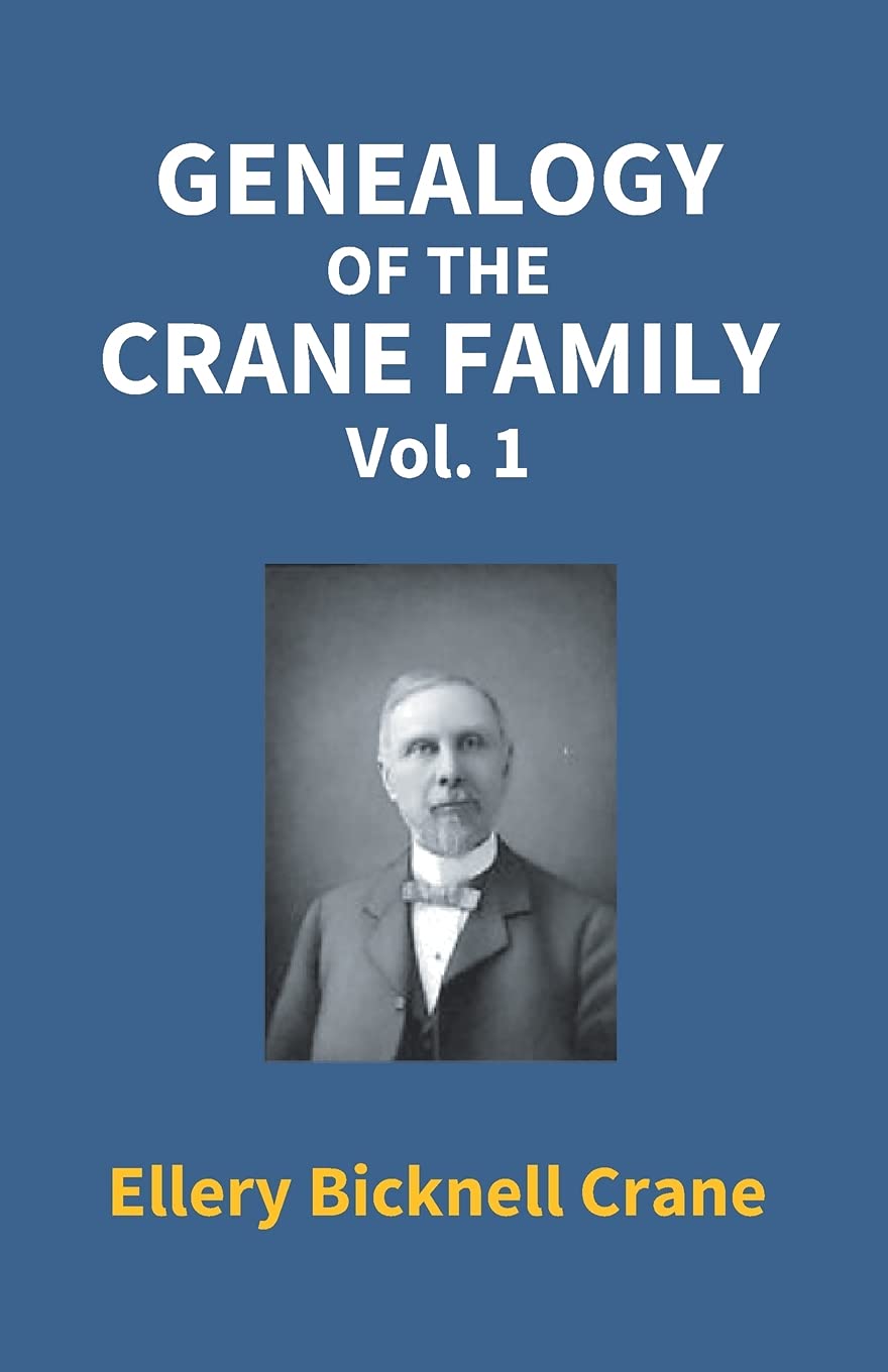 Genealogy of the Crane Family VOL. 1 - Paperback