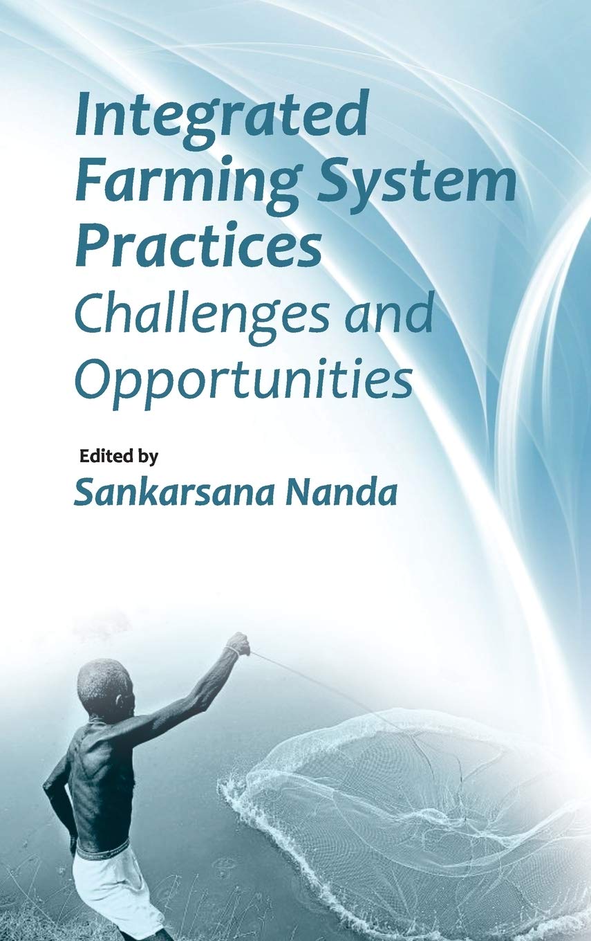 Integrated Farming System Practices: Challenges and Opportunities