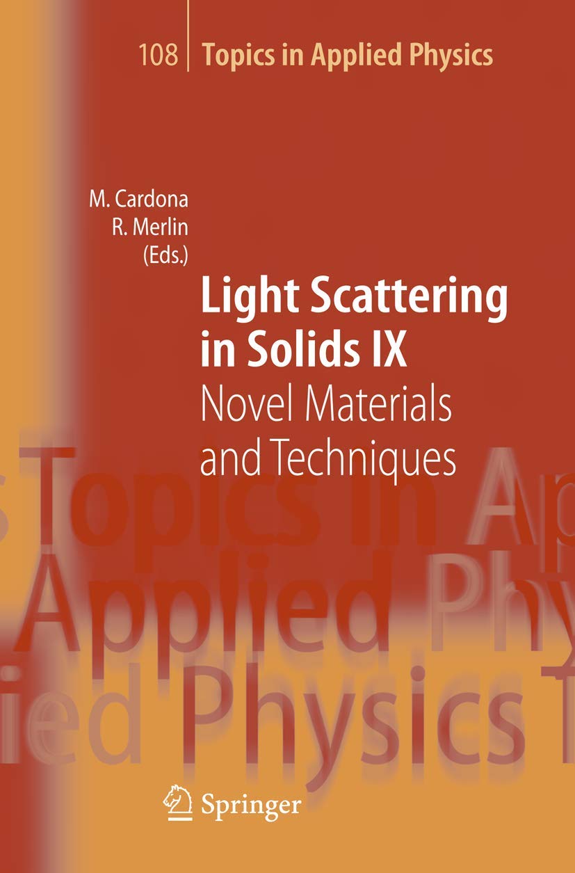 LIGHT SCATTERING IN SOLIDS IX