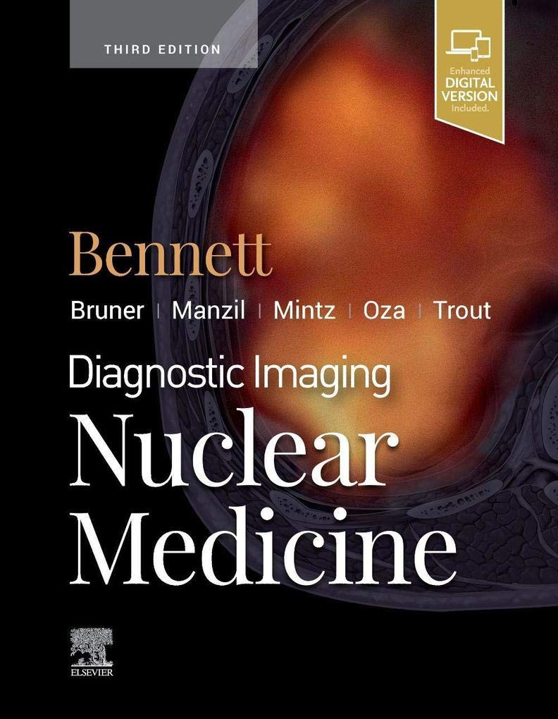 Diagnostic Imaging: Nuclear Medicine-3E