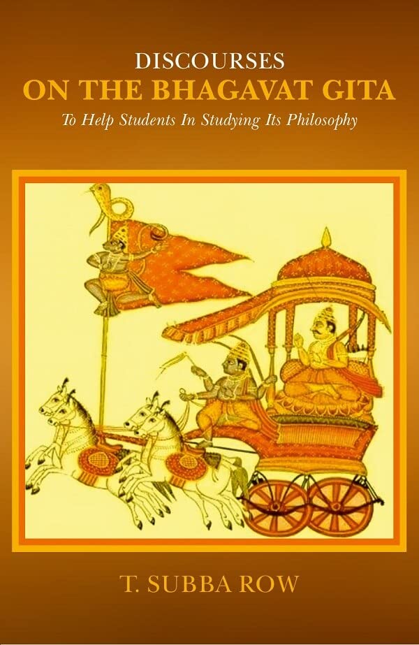 Discourses on The Bhagavat Gita: To Help Students in Studying its Philosophy - Paperback