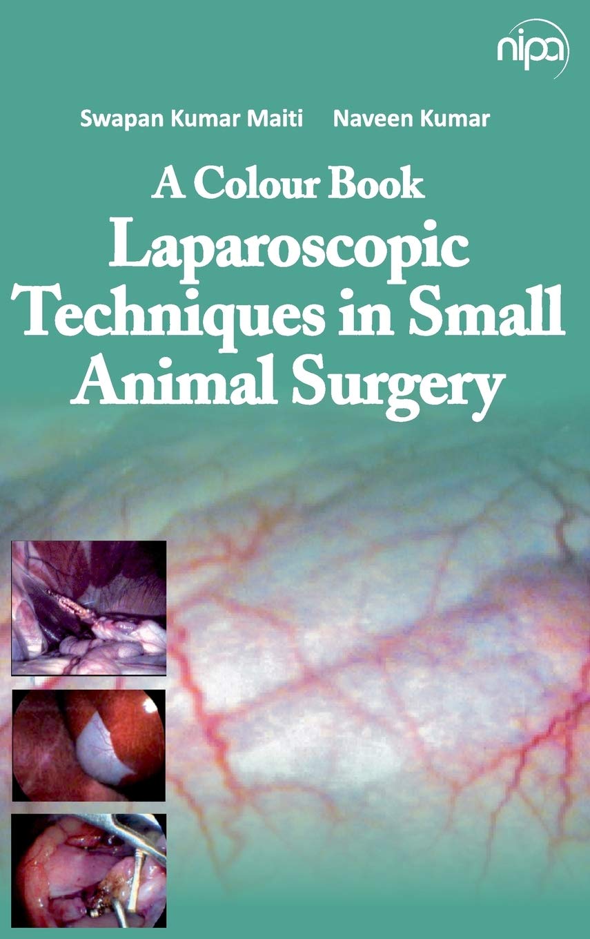 A Colour Book: Laparoscopic Techniques in Small Animal Surgery
