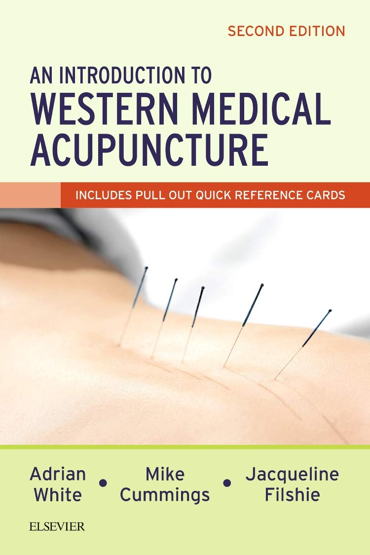 An Introduction to Western Medical Acupuncture - 2E