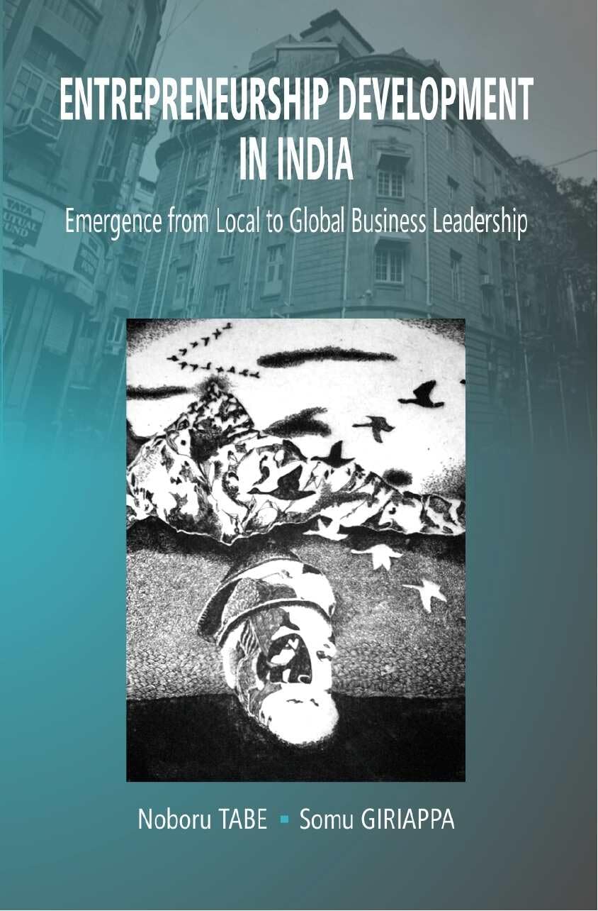 Entrepreneurship Development in India: Emergence From Local to Global Business Leadership - Hardcover