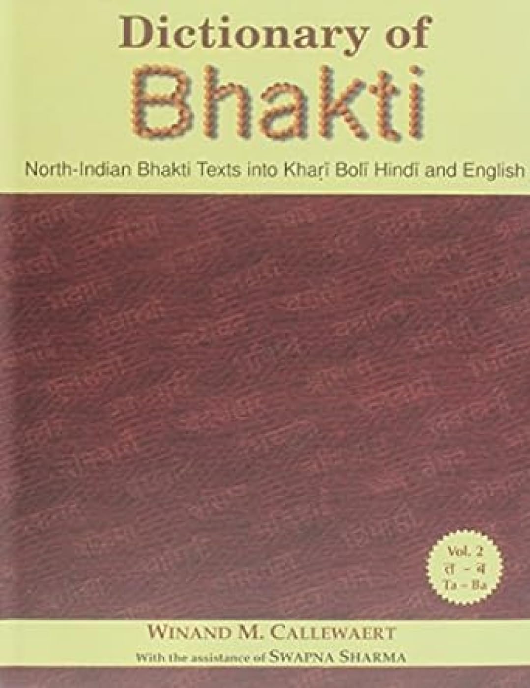 Dictionary of Bhakti ( 3 Vols. Set) -Hardcover