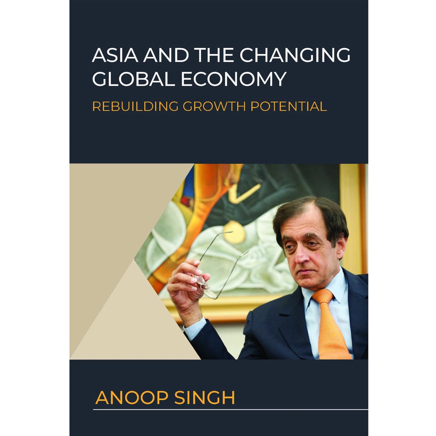 Asia and the Changing Global Economy