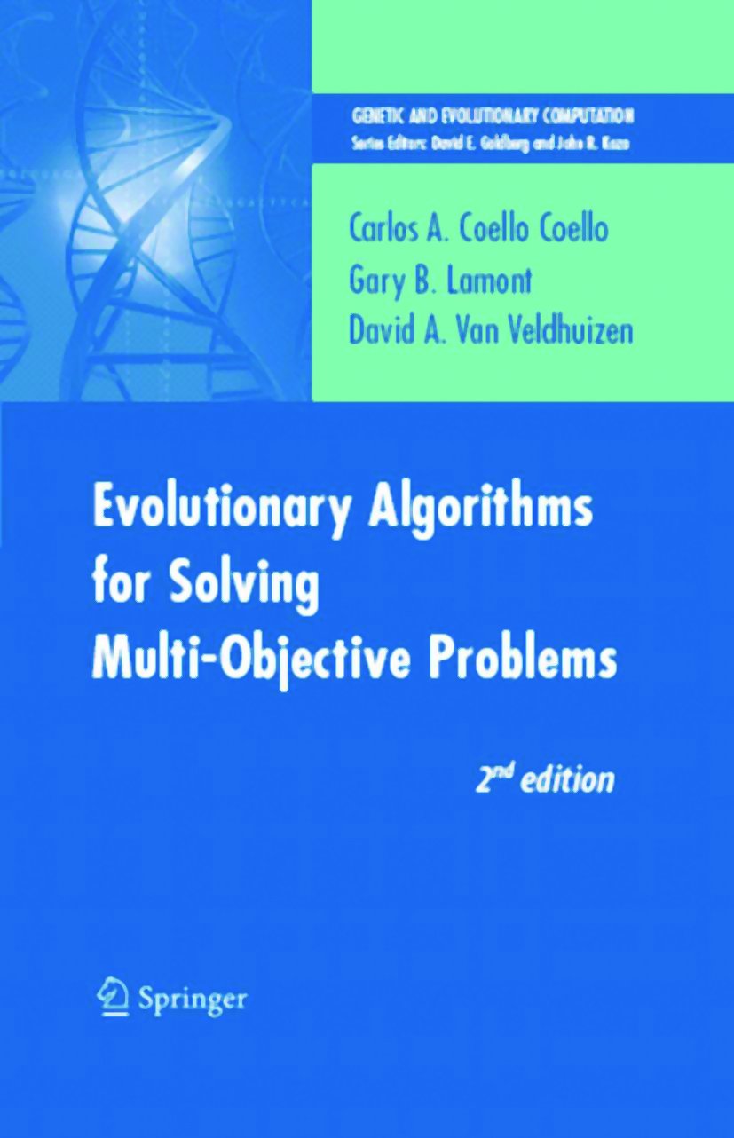 EVOLUTIONARY ALGORITHMS FOR SOLVING MULTI-OBJECTIVE PROBLEMS, 2ND EDITION