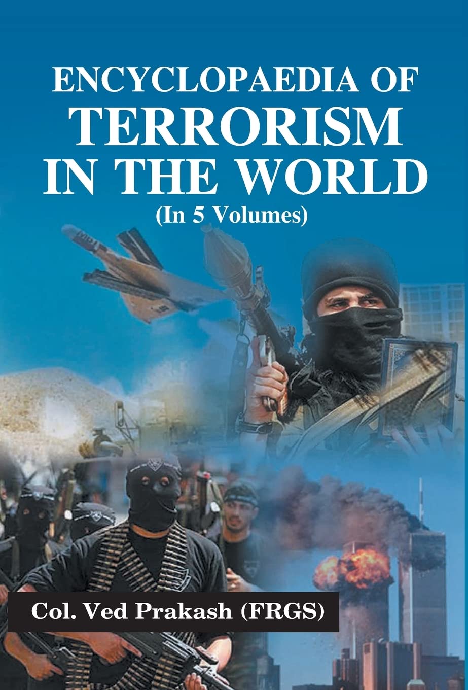 Encyclopaedia of Terrorism in the World VOL. 1 - Hardcover