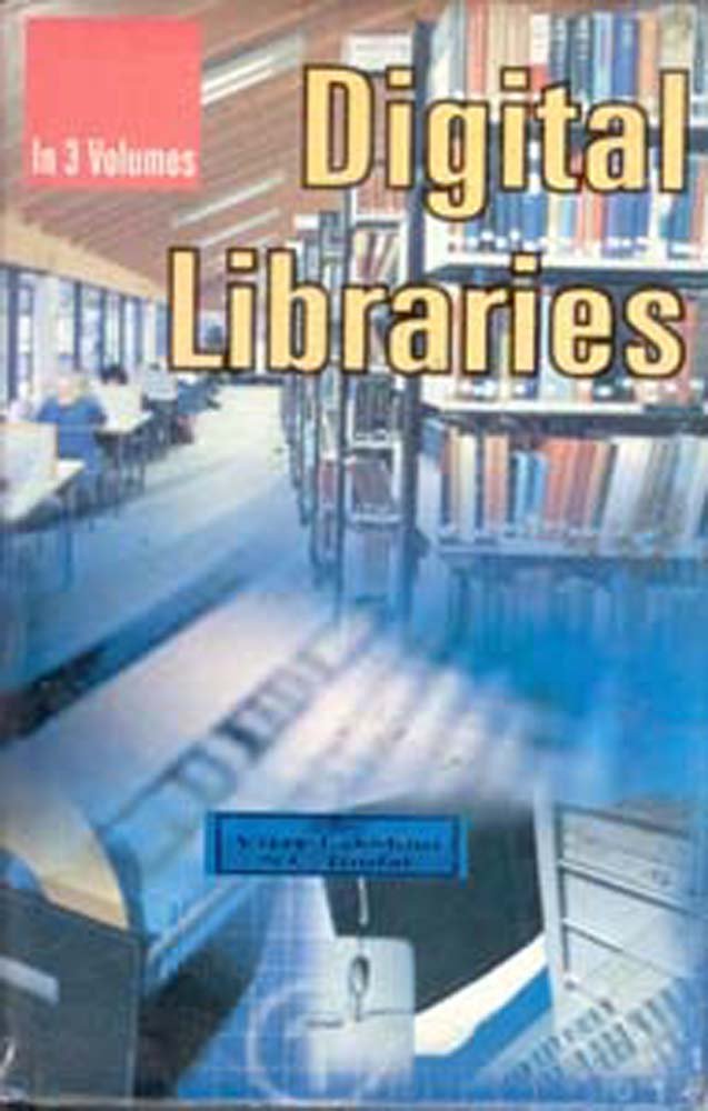 Digital Libraries 3 VOLS. - Hardcover