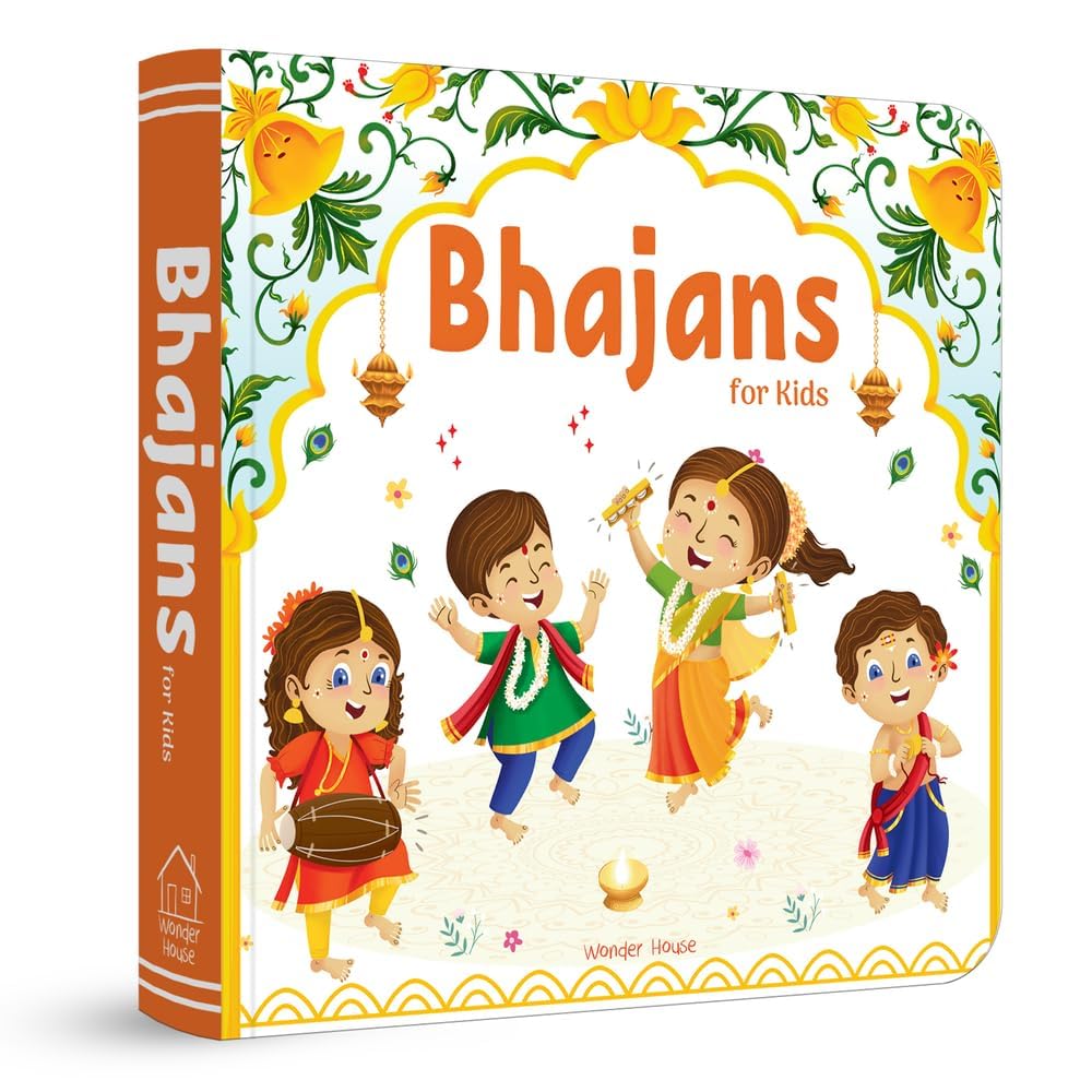 Bhajans For Kids – Illustrated Prayer Book, Bhajans in Three Languages for easy understanding | Age: